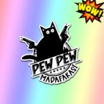 Pew Pew Madafakas Cat Vinyl Sticker
