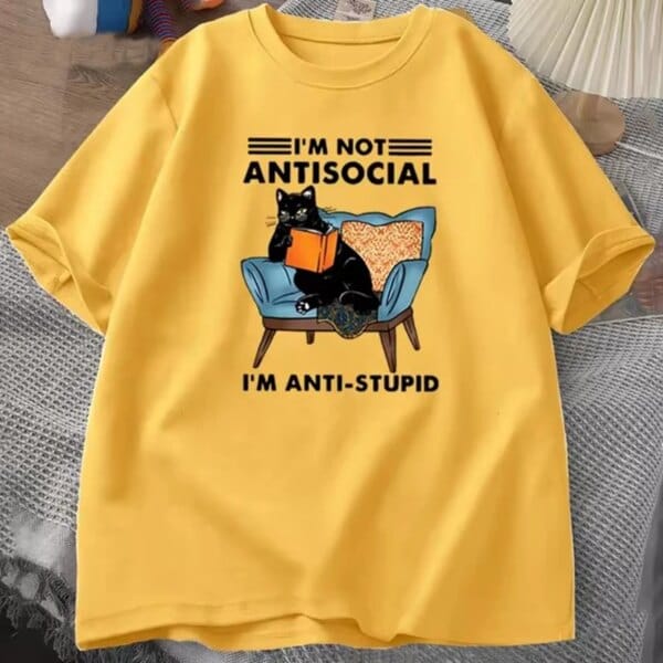 i am not antisocial i am anti stupid t shirt
