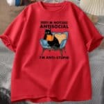 i am not antisocial i am anti stupid t shirt