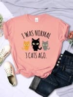 I Was Normal 3 Cats Ago T Shirt
